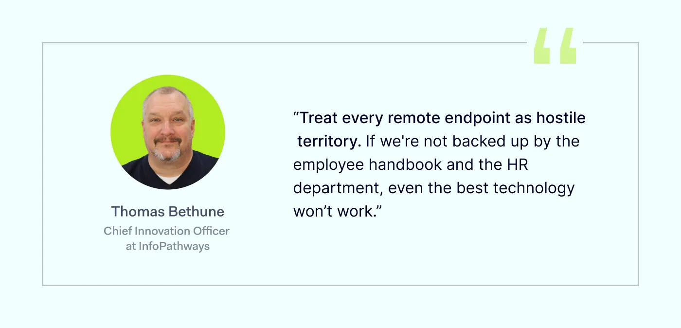 A security tip from Thomas Bethune, InfoPathway's CIO