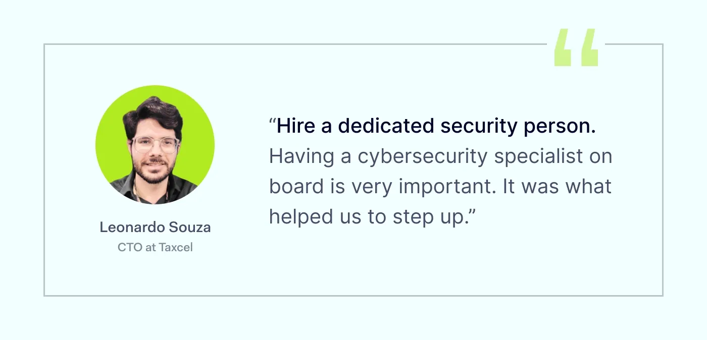 An image with a quote on cybersecurity from Leonardo Souxa, CTO of Taxcel