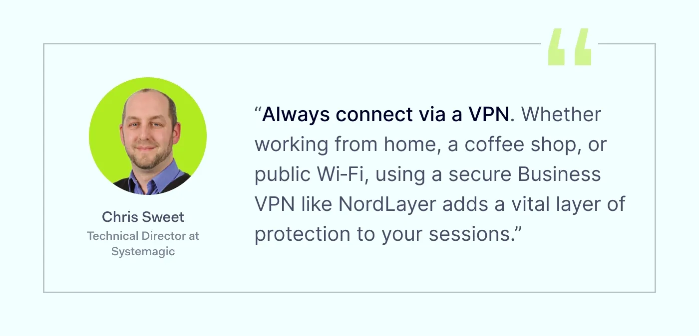 A cybersecurity tip from Chris Sweet, Technical Director at Systemagic