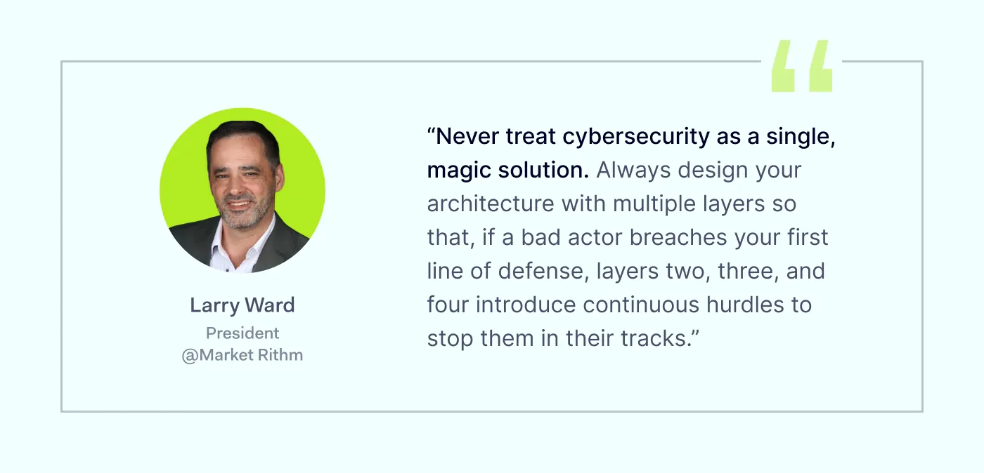 Security tips Larry Ward, President of Market Rithm