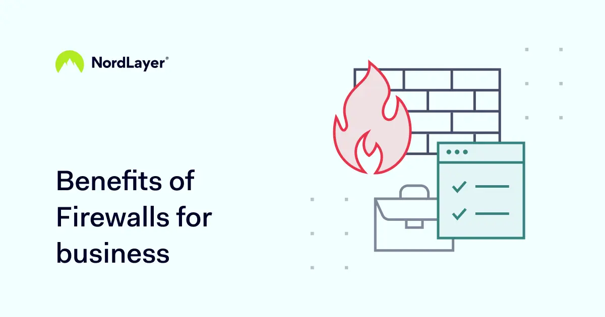 benefits of firewalls for business a72ddb48a1