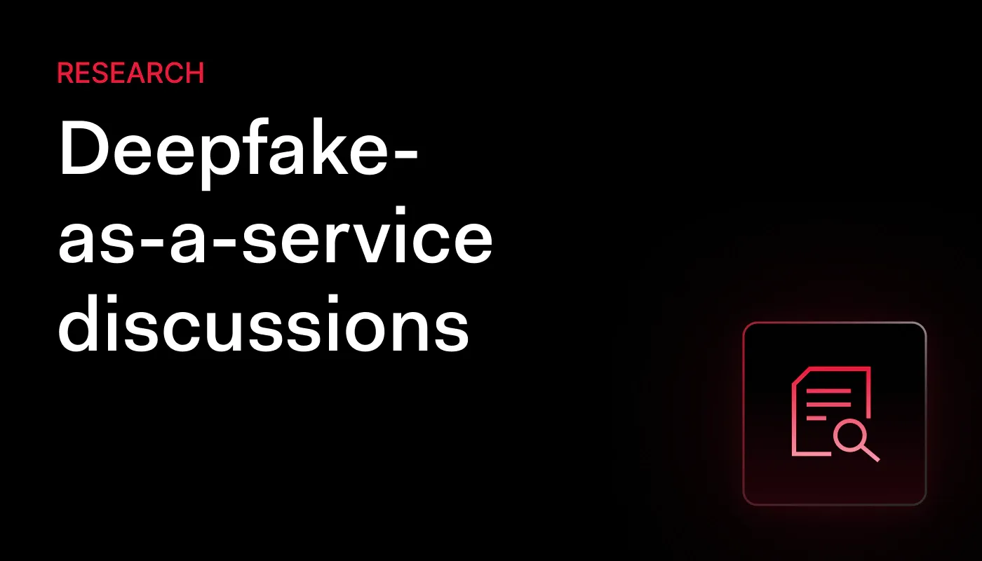Deepfake-as-a-service discussions top all of 2025 in just 5 months
