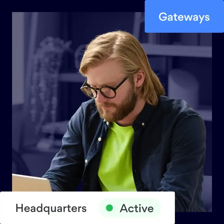 Man connecting to private gateway