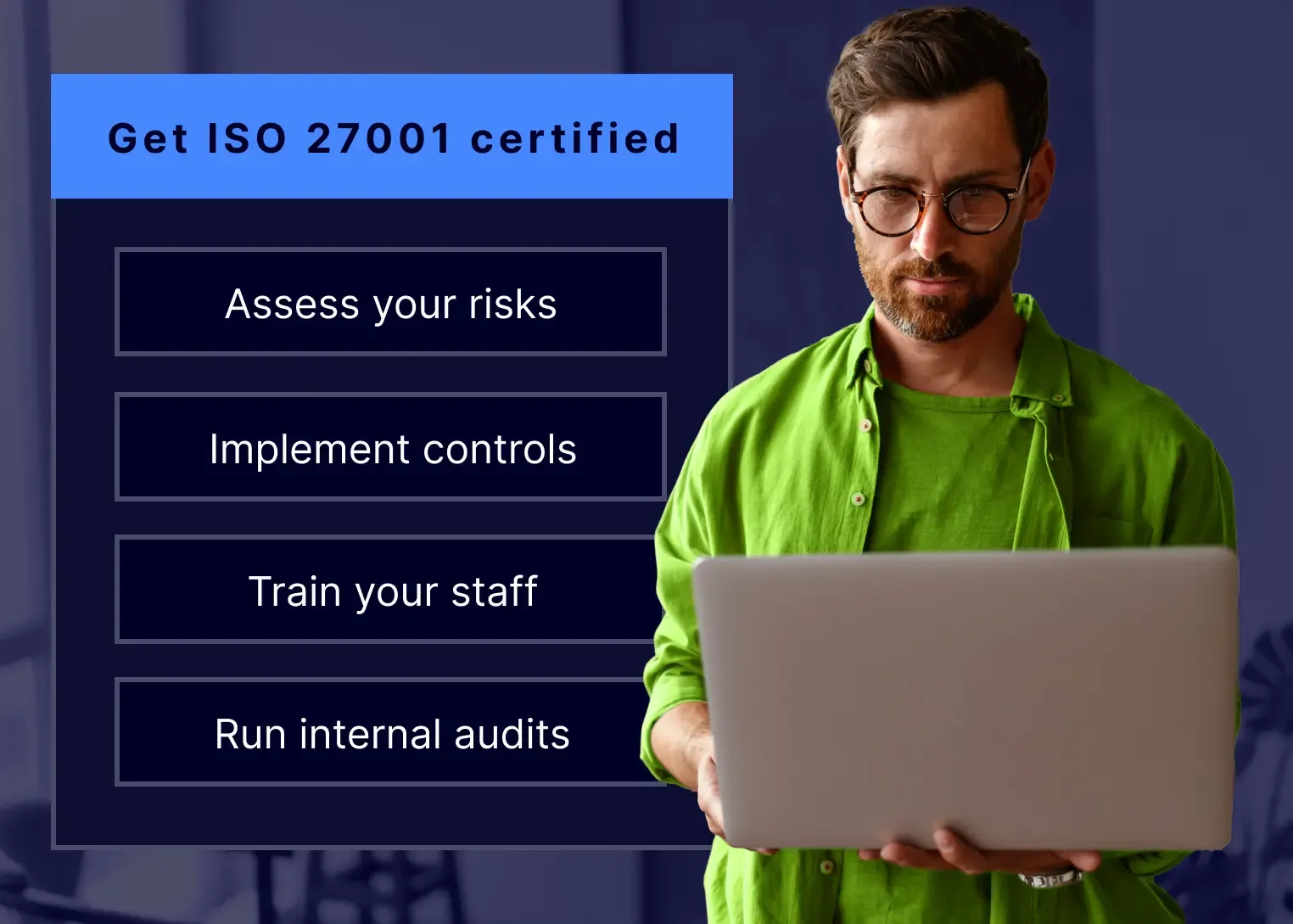 Man exploring how to get ISO 27001 certified