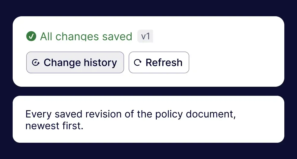 Policy change history tracking showing all saved revisions