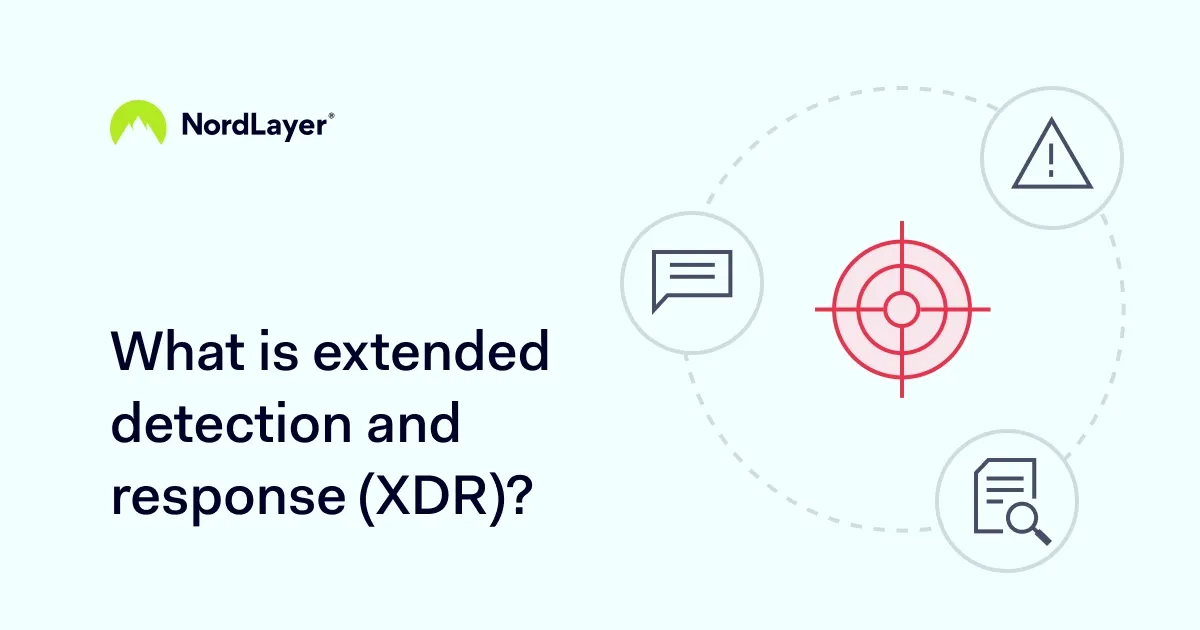 What is XDR? Extended Detection and Response Explained