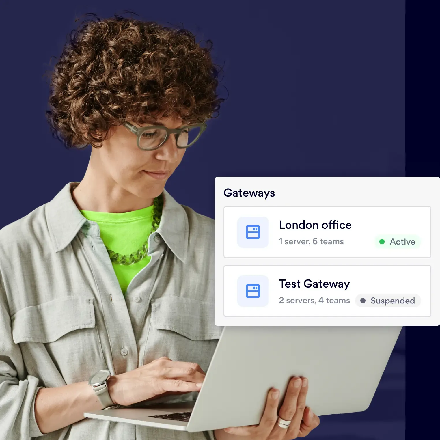 Woman with laptop viewing Gateways panel showing London office and Test Gateway status